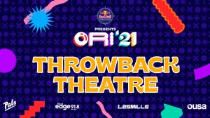 Ori 2021 - Throwback Theatre (Tues)