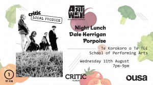 Local Produce: Night Lunch, Dale Kerrigan, & Porpoise