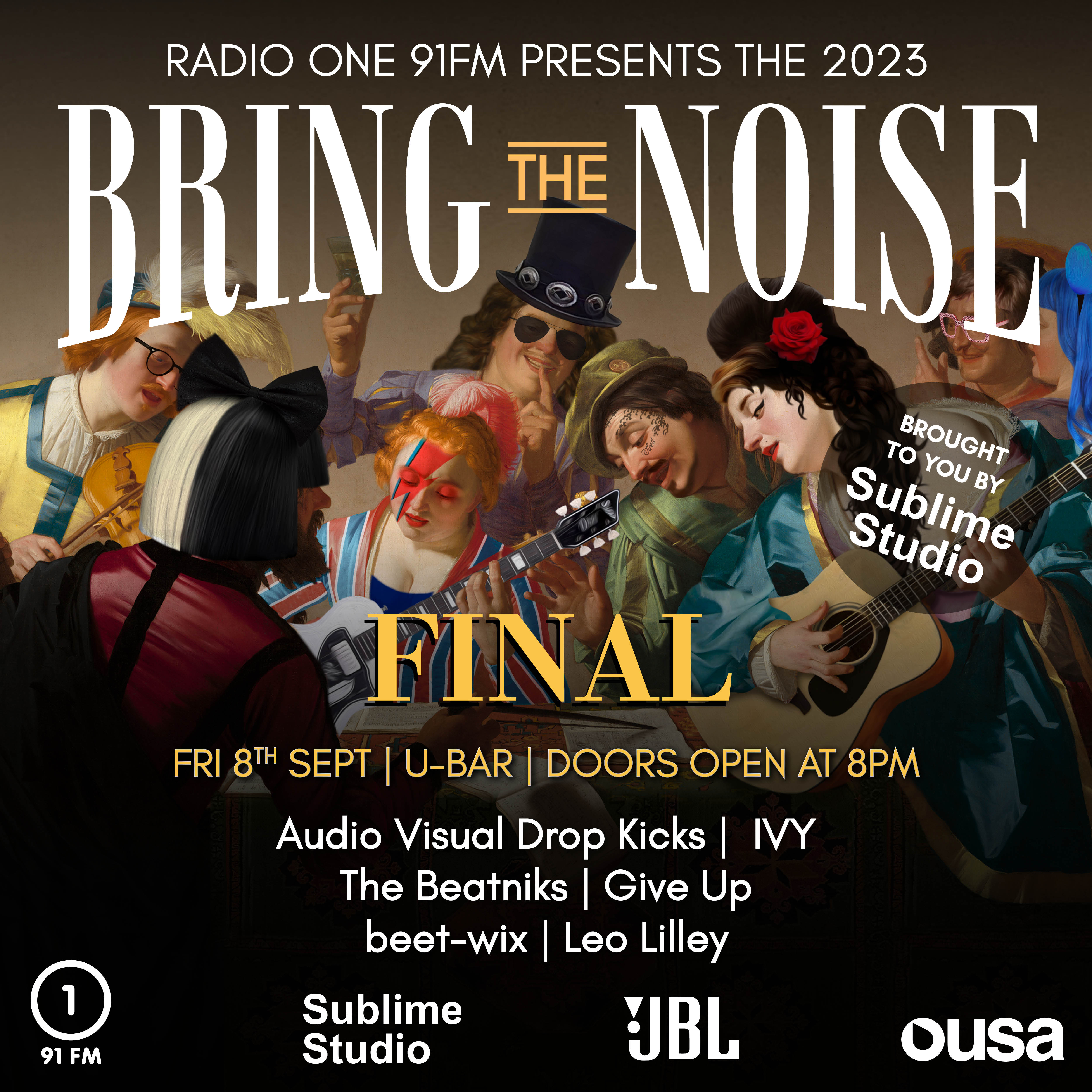 Final - Radio One 91FM Presents: Bring The Noise 2023 - Brought To You By Sublime Studio
