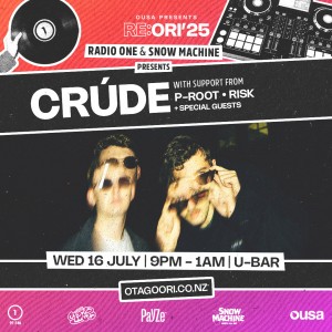 Radio One & Snow Machine Presents: CRUDE - Re:Ori '25