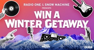 Radio One & Snow Machine Presents: Win a Winter Getaway - Re:Ori '25