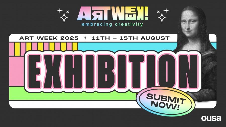 OUSA Student Exhibition - Art Week '25