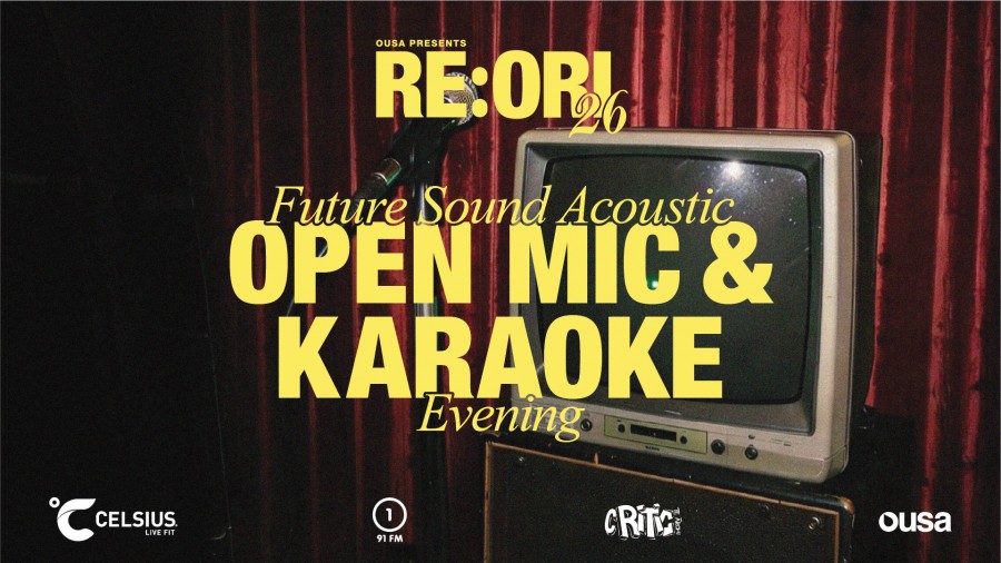 Re:Ori '26 - Acoustic Open Mic & Karaoke Evening