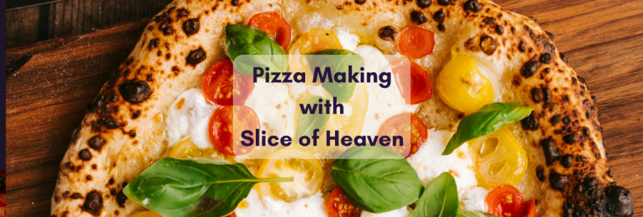 Pizza Making with Slice of Heaven