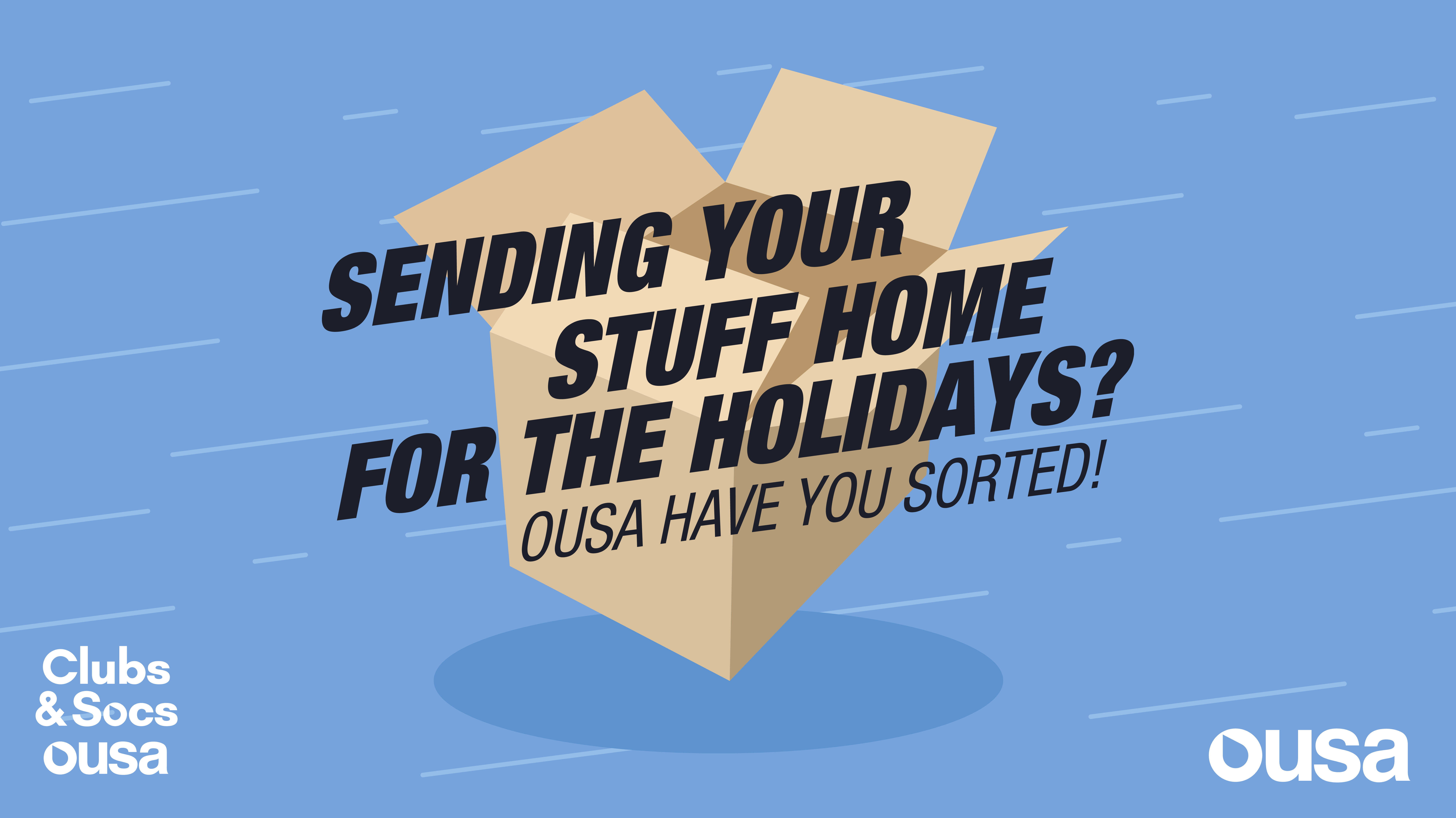 Sending your stuff home for the holidays?