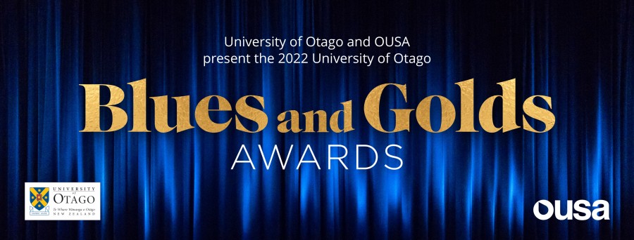 University of Otago and OUSA Blues & Golds Awards 2022