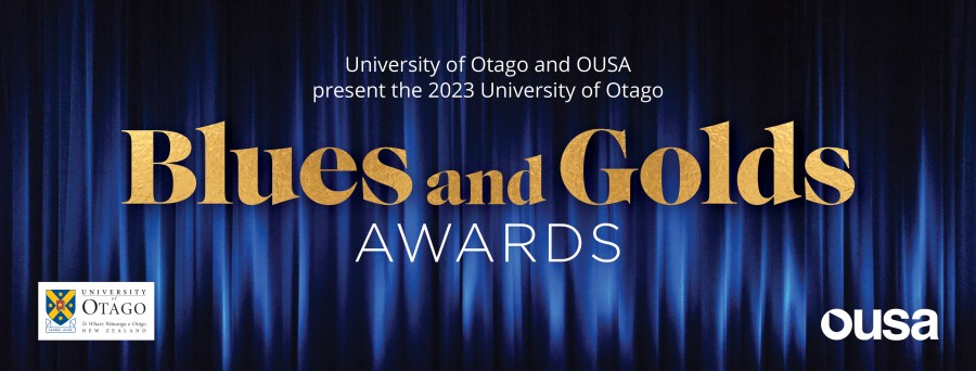 University of Otago and OUSA Blues & Golds Awards 2023
